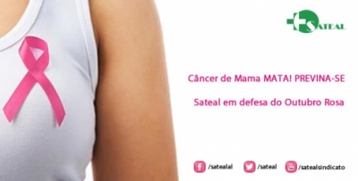 Outubro é mês de prevenção ao câncer de mama: Sateal destaca importância da prevenção